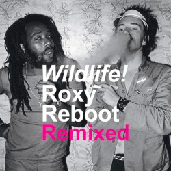 Roxy Reboot Remixed