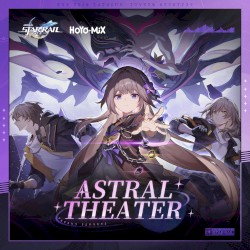 Honkai: Star Rail - Astral Theater