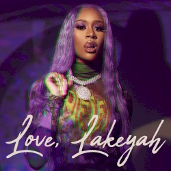 Love, Lakeyah