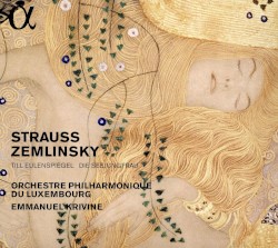 Strauss: Till Eulenspiegel / Zemlinsky: Die Seejungfrau