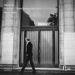 Invasion. Prokofiev: Piano Sonatas Nos. 6 & 7