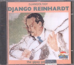 Djangology: The Gypsy Genius