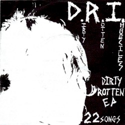 Dirty Rotten EP