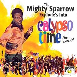Explodes Into Calypso Time: The Best of
