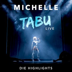 Tabu Live - Die Highlights