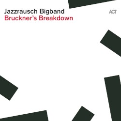Bruckner's Breakdown