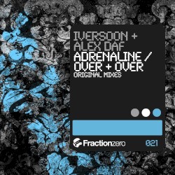 Adrenaline / Over & Over