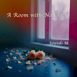 A Room with No Clocks