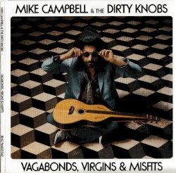 Vagabonds, Virgins & Misfits