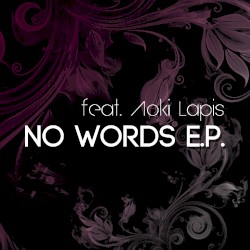 NO WORDS e.p.