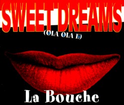 Sweet Dreams (Hola Hola Eh)