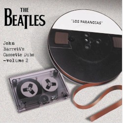 John Barrett’s Cassette Dubs, Volume 2: “Los Paranoias”
