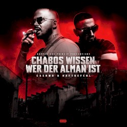 Chabos wissen wer der Alman ist