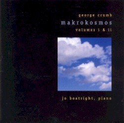 Makrokosmos I & II