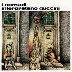 I Nomadi interpretano Guccini