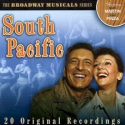 The Broadway Musicals Series: South Pacific