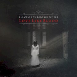 Love Like Blood