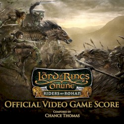 The Lord of the Rings Online: Riders of Rohan - Official Video Game Score