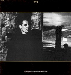 Where The Streets Have No Name