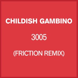 3005 (Friction remix)