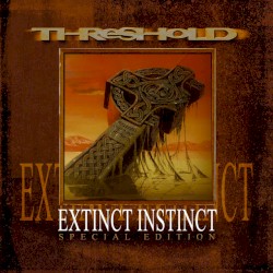 Extinct Instinct