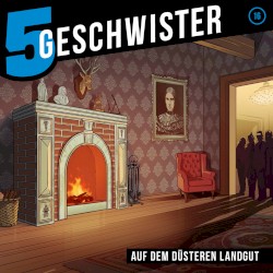 5 Geschwister, Folge 16: Auf dem düsteren Landgut