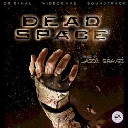 Dead Space (Original Soundtrack)