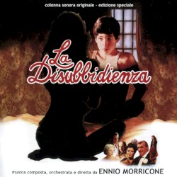 La Disubbidienza (Colonna Sonora Originale - Edizione Speciale)