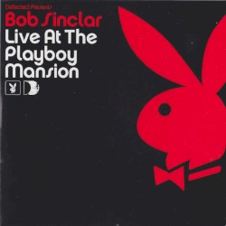 Live at the Playboy Mansion
