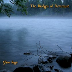 The Bridges of Rivermist
