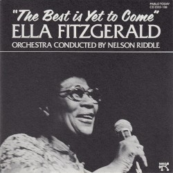 The Best Is Yet to Come