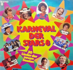 Karneval der Stars 8: 20 Lieder der neuen Session