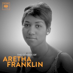 The Genesis of Aretha: 1960–1966