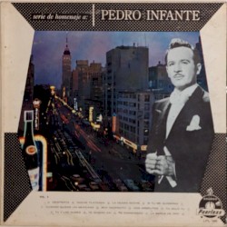 Una serenata, serie de homenaje a Pedro Infante, vol. 3