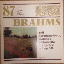 Trii per pianoforte, violino e violoncello n. 2 op.87 e n. 3 op. 101
