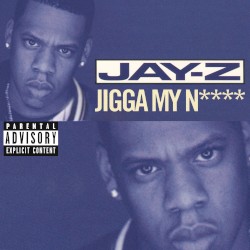 Jigga My Nigga