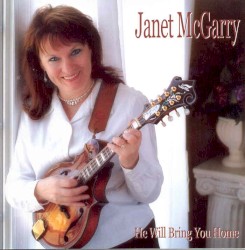 He Will Bring You Home