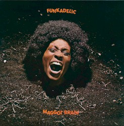 Maggot Brain