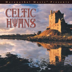 Celtic Hymns