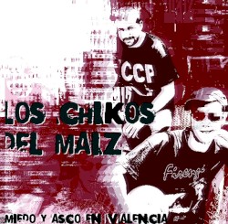 Miedo y asco en Valencia