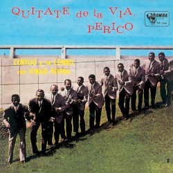 Quítate de la vía, perico