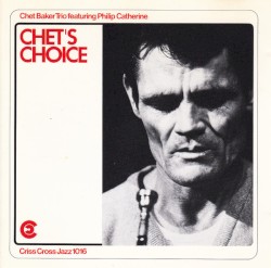 Chet’s Choice