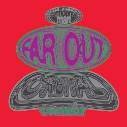 Far Out (Orbital remix)