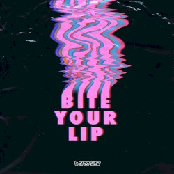 Bite Your Lip