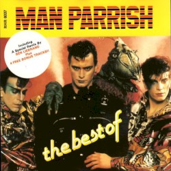 The Best of Man Parrish