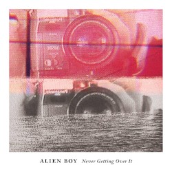 Never Getting Over It