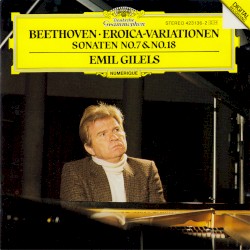 Eroica‐Variationen / Klaviersonaten Nrs. 7, 18
