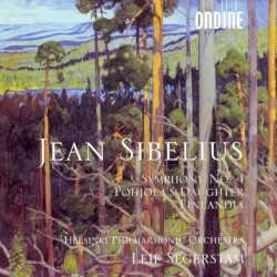 Symphony no. 4 / Pohjola’s Daughter / Finlandia