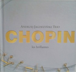 Chopin - Les Brillantes