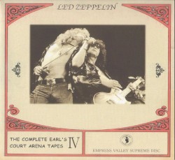 The Complete Earls Court Arena Tapes IV